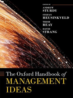 cover image of The Oxford Handbook of Management Ideas